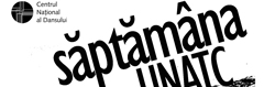 Saptamana UNATC la CNDB
