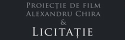 Proiecție de film Alexandru Chira și licitație de artă