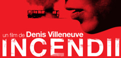 “Incendii” de Denis Villeneuve, nominalizat la Oscar 2011 pentru cel mai bun film strain