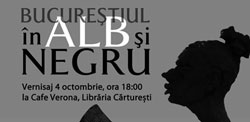 Bucureștiul în alb și negru – expoziție de fotografie