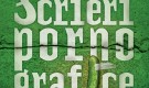 Scrieri pornografice