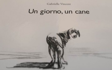 Un giorno, un cane – Gabrielle Vincent Un giorno, un cane – Gabrielle Vincent