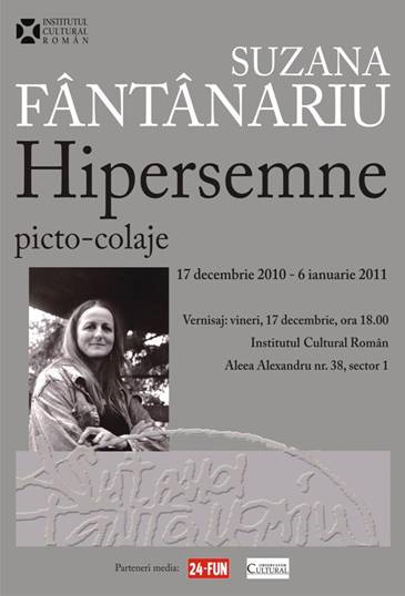 “Hipersemne” – expoziţie Suzana Fântânariu la ICR