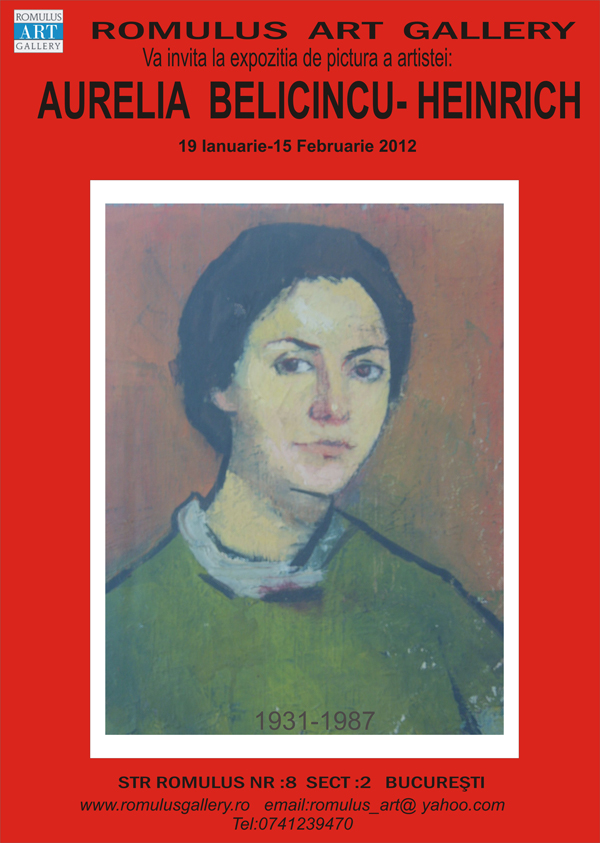 Aurelia Belicincu-Heinrich la Romulus Art Gallery, București