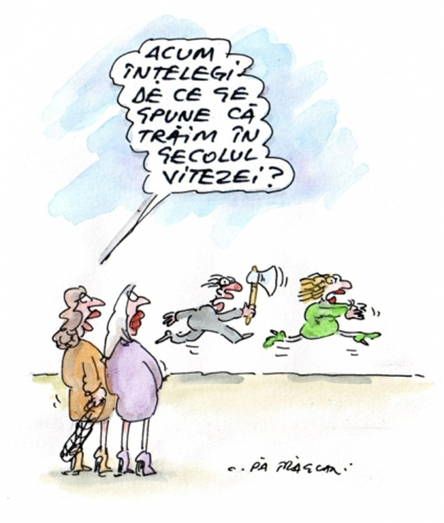 Trăim în secolul vitezei?