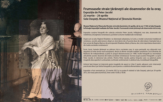 Finisaj „Frumoasele straie ţărăneşti ale doamnelor de la oraş”, expoziţie de Peter Jacobi @ MȚR