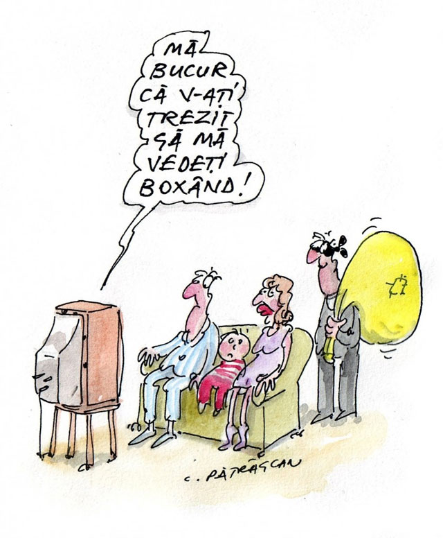 Mă bucur că v-ați trezit să mă vedeți boxând!