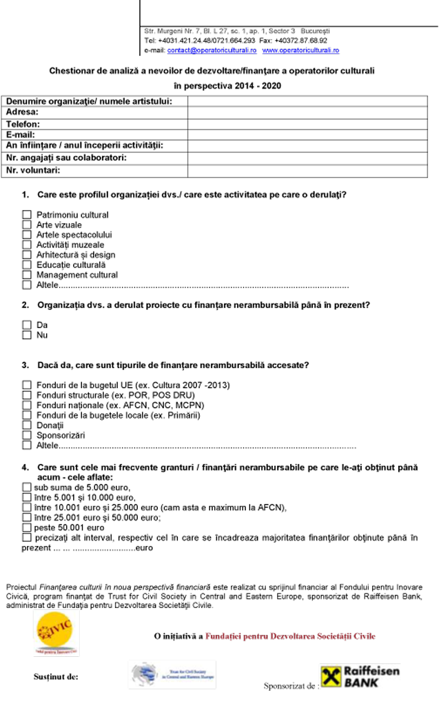 Chestionar: sondarea necesităţilor de dezvoltare şi de finanţare a operatorilor culturali