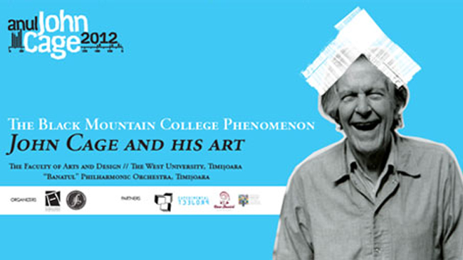 Centenar John Cage – Fenomenul Black Mountain College – John Cage și arta sa
