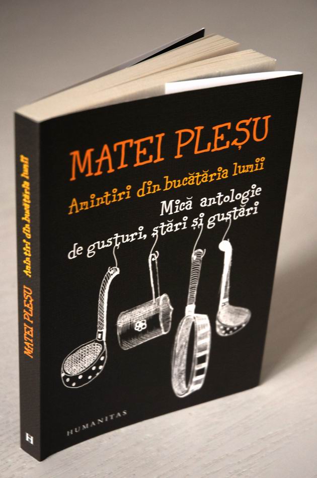 Matei Pleşu – Amintiri din bucataria lumii
