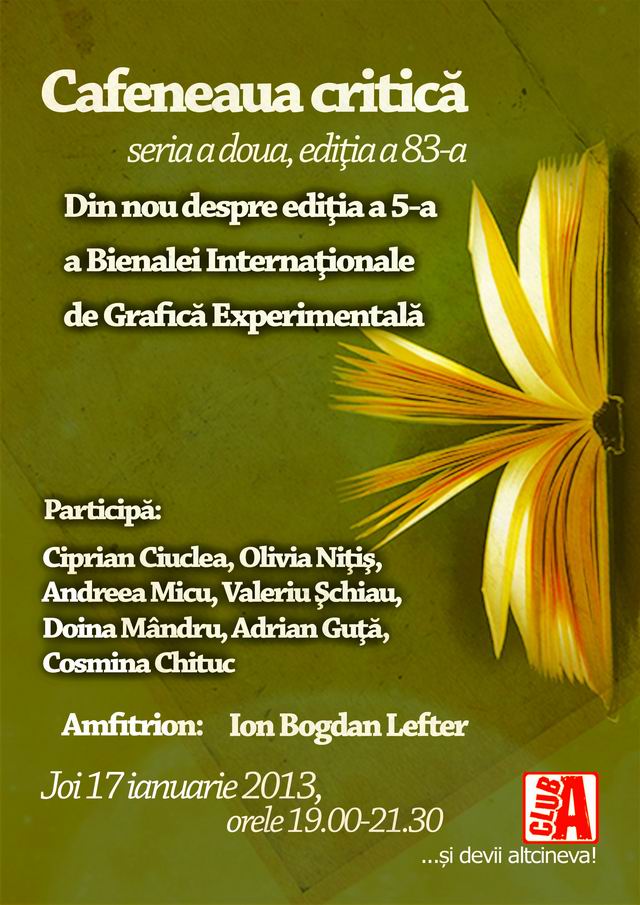 Bienala Internationala de Grafica Experimentala @ Cafeneaua critica