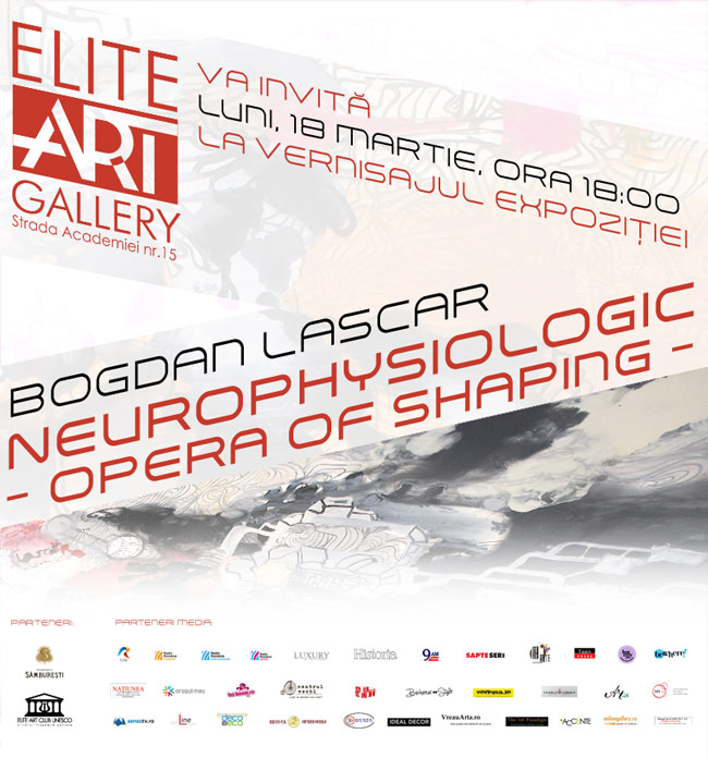 Bogdan Lascăr, „Neurophysiologic – Opera of Shaping” @ ELITE ART GALLERY, București