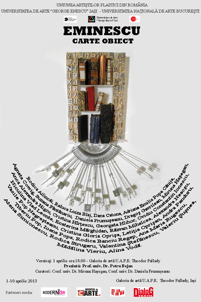 Expoziţia de carte-obiect EMINESCU @ Galeria de artă „Theodor Pallady”, Iaşi