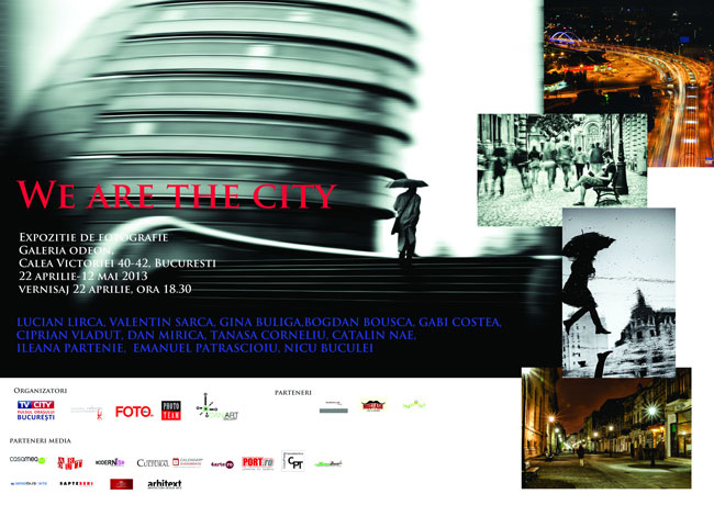 Expoziția We are the City @ Galeria Odeon, București