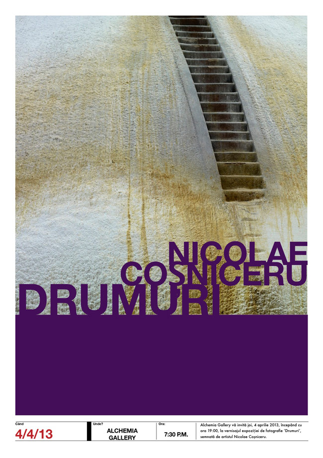 Nicolae Coșniceru, „Drumuri” @ Alchemia Contemporary Art Gallery, București