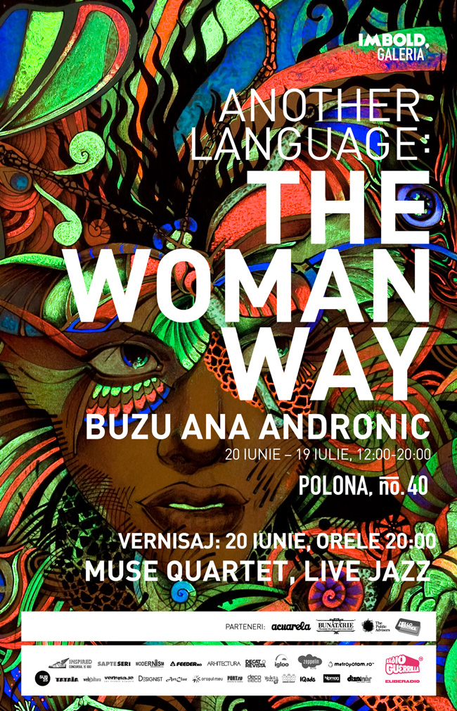 Ana Ștefania Andronic – BUZU, „ANOTHER LANGUAGE – THE WOMAN WAY” @ Imbold, Galeria, București