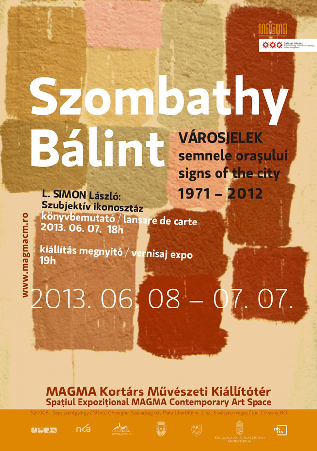 Bálint SZOMBATHY „Semnele oraşului” @ Spațiul Expozițional de Artă Contemporană MAGMA
