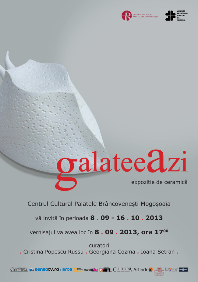 GALATEEA AZI @ Centrul Cultural Palatele, Brâncoveneşti, Mogoşoaia
