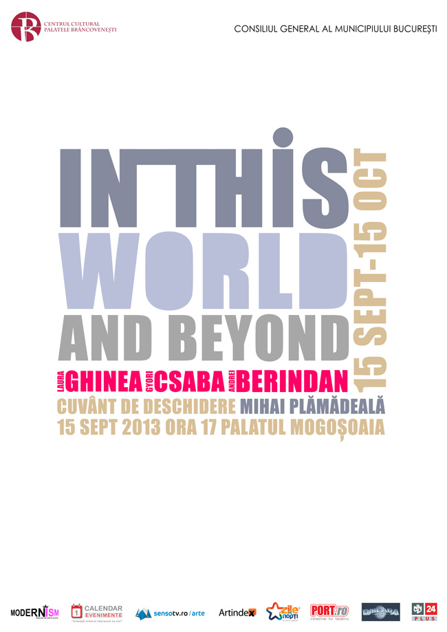 In This World and Beyond @ Palatul Mogoșoaia