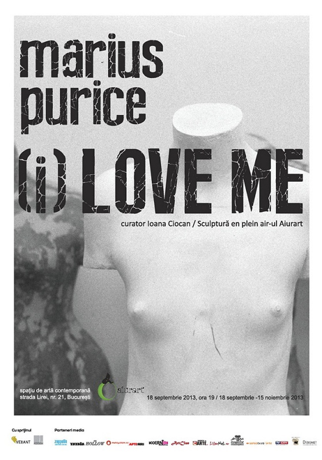 Marius Purice, „(i) Love me” @ Aiurart, București