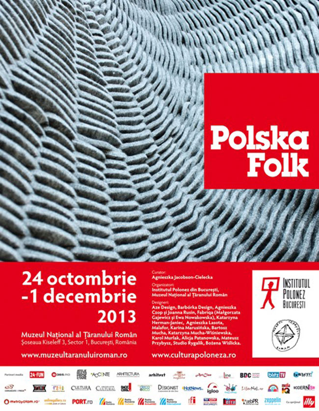Designul tânăr din Polonia – expoziția Polska FOLK în România @ Muzeul Național al Țăranului Român