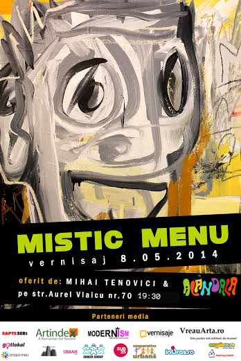 Mihai Țenovici „Mistic Menu” @ Alandala Cafe – Art Gallery, București