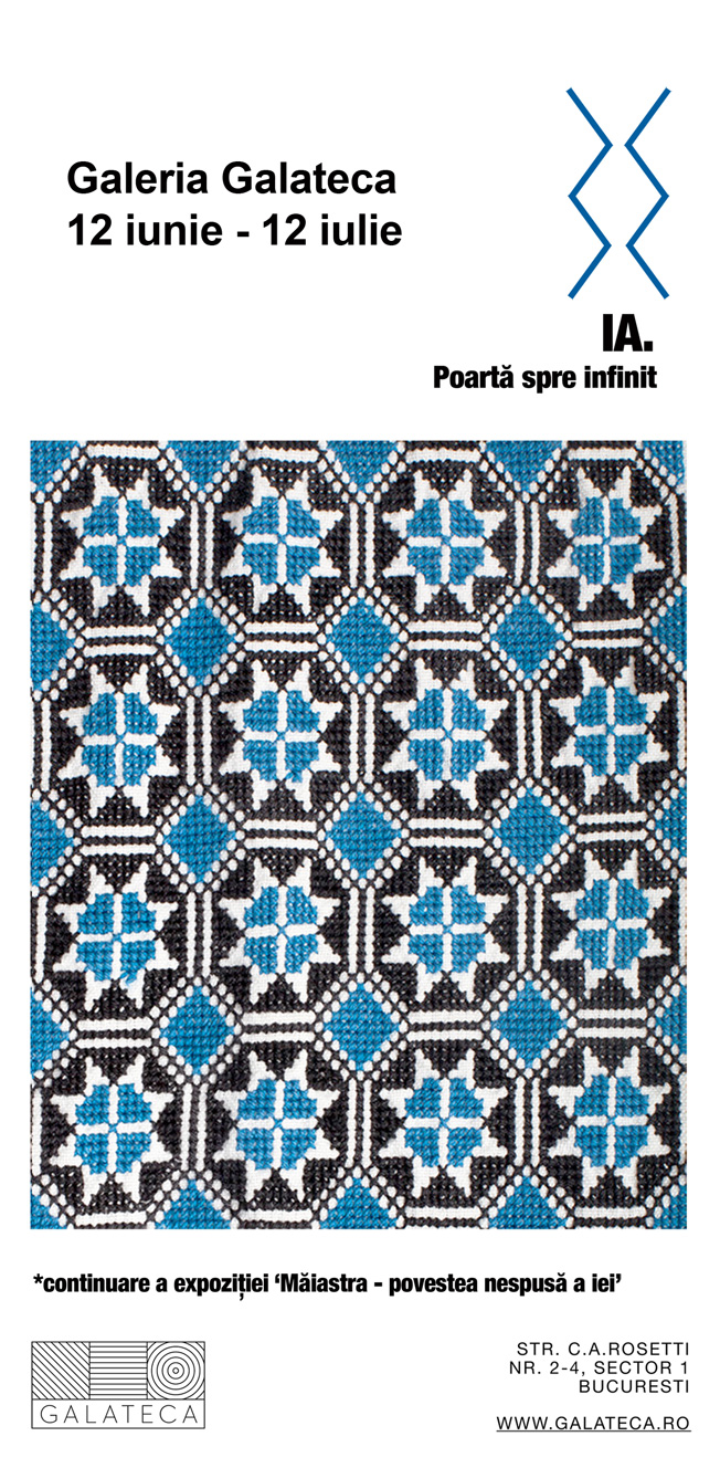 IA. Poartă spre infinit @ Galeria de artă contemporană și design GALATECA