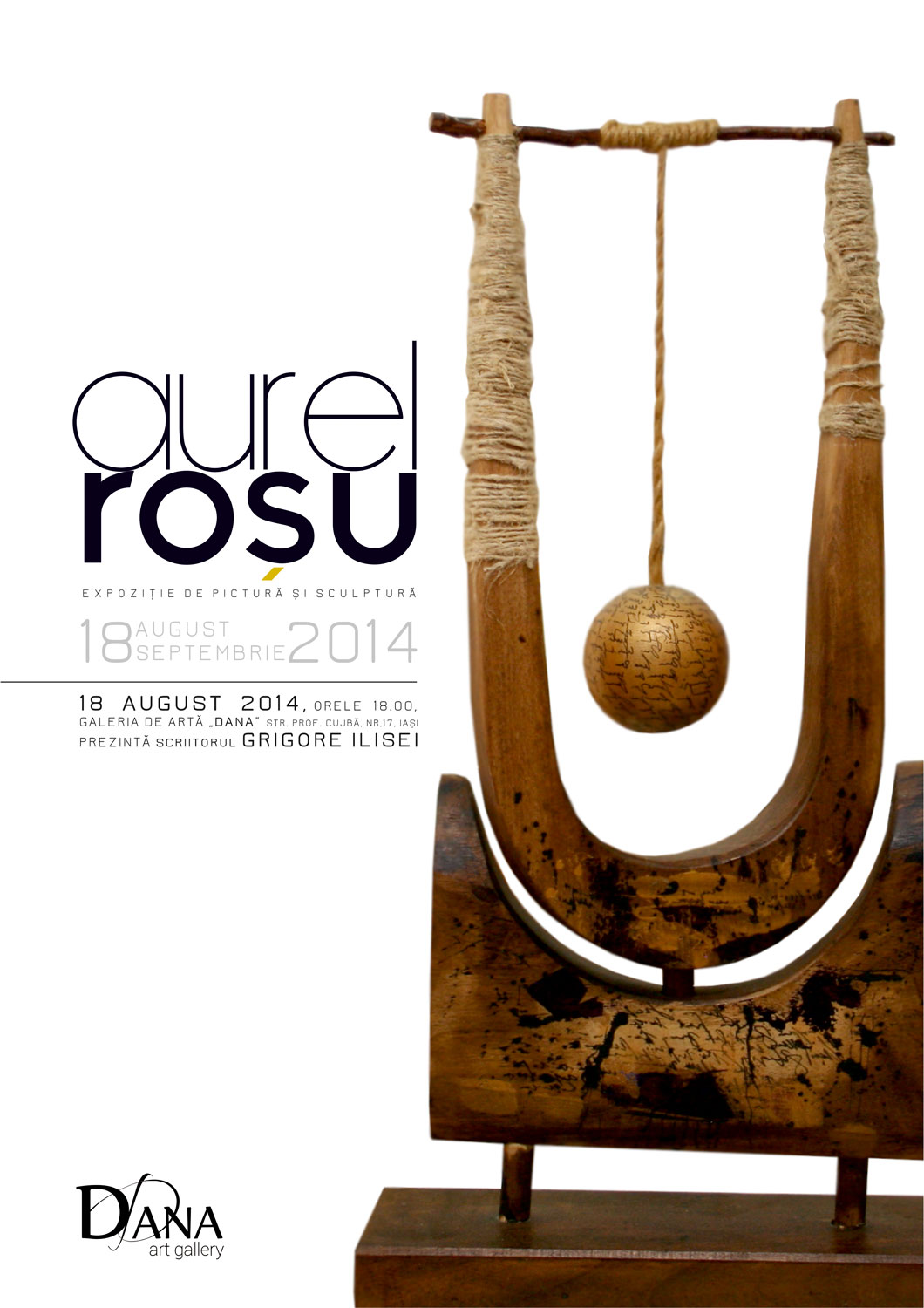 Aurel Roșu @ Galeria de artă DANA, Iași