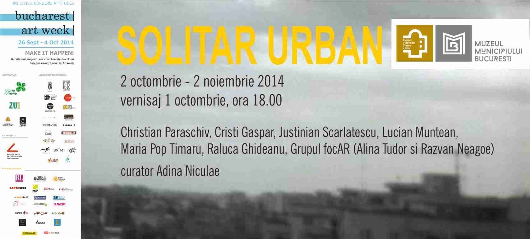 “Solitar Urban” @ Muzeul Curtea Veche – Palatul Voievodal