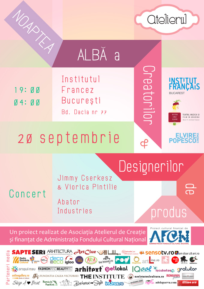 Noaptea albă a creatorilor şi designerilor de produs, ediţia de Bucureşti