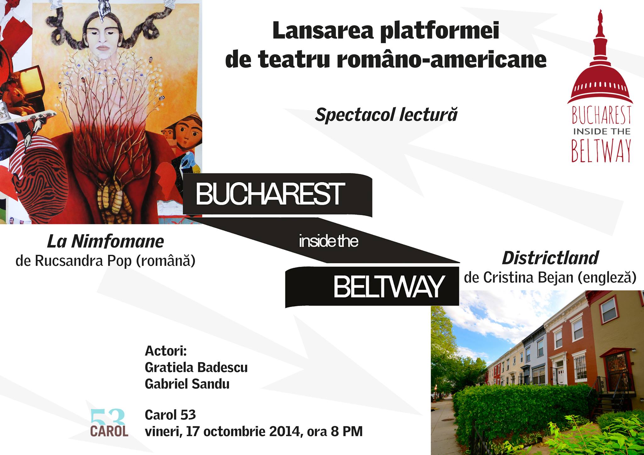 Lansare platforma de teatru – Bucharest inside the Beltway