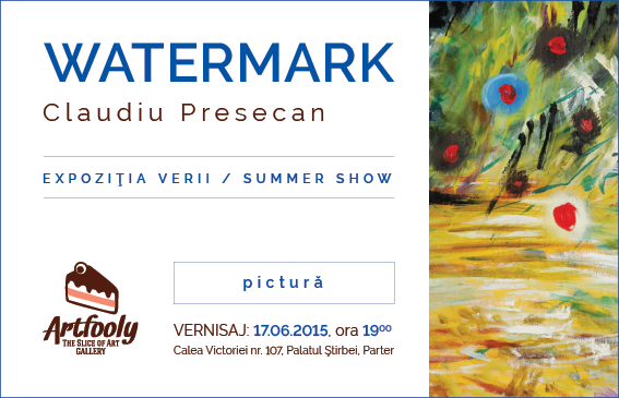 Claudiu Presecan “Watermark” @ Galeria Artfooly, București