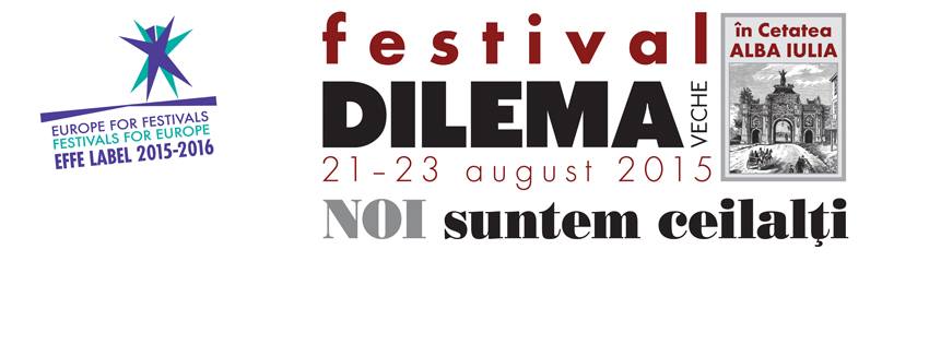 Festivalul Dilema veche @ Alba Iulia