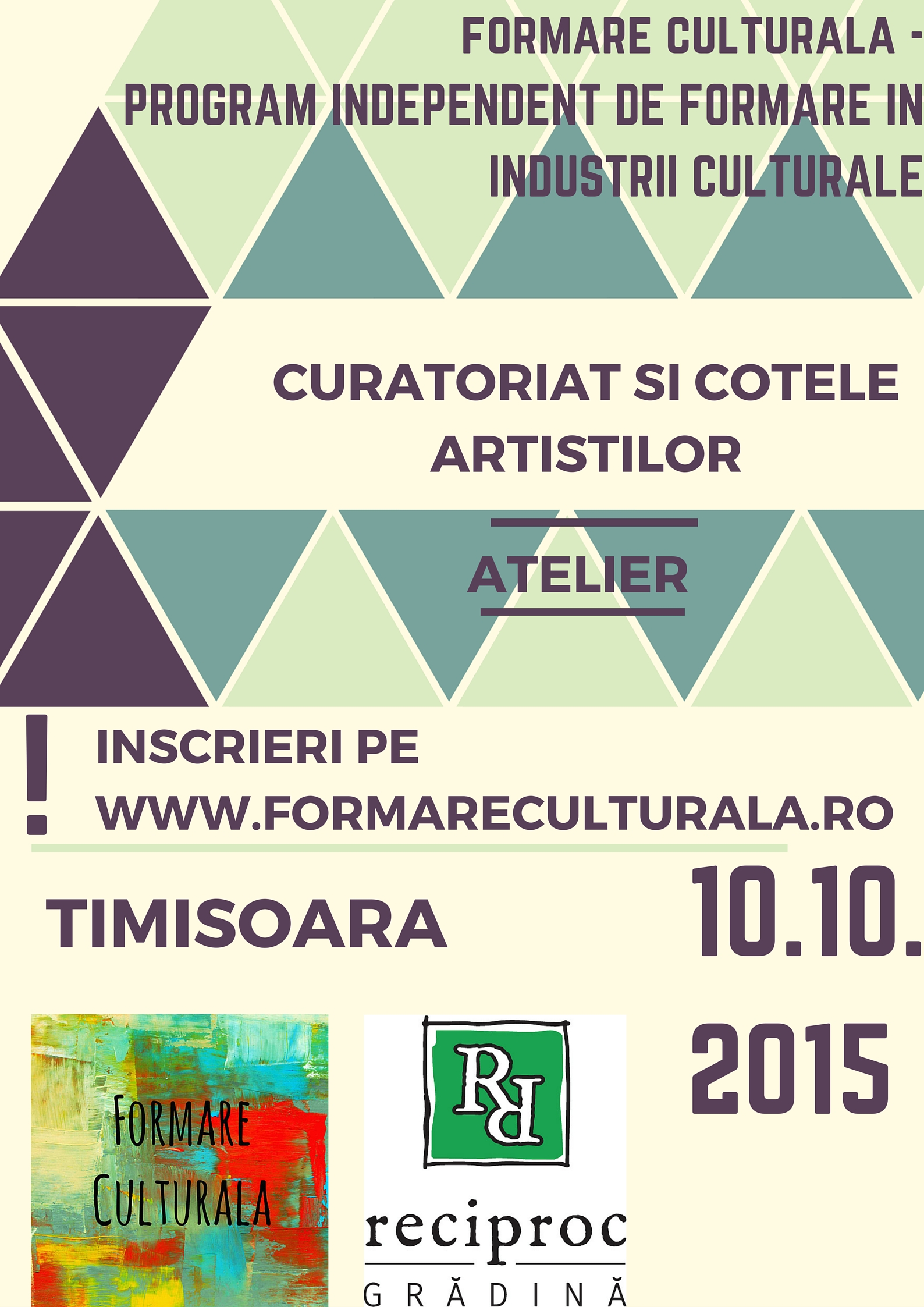 Ateliere de Formare Culturală la Timișoara: Curatoriat și Management cultural