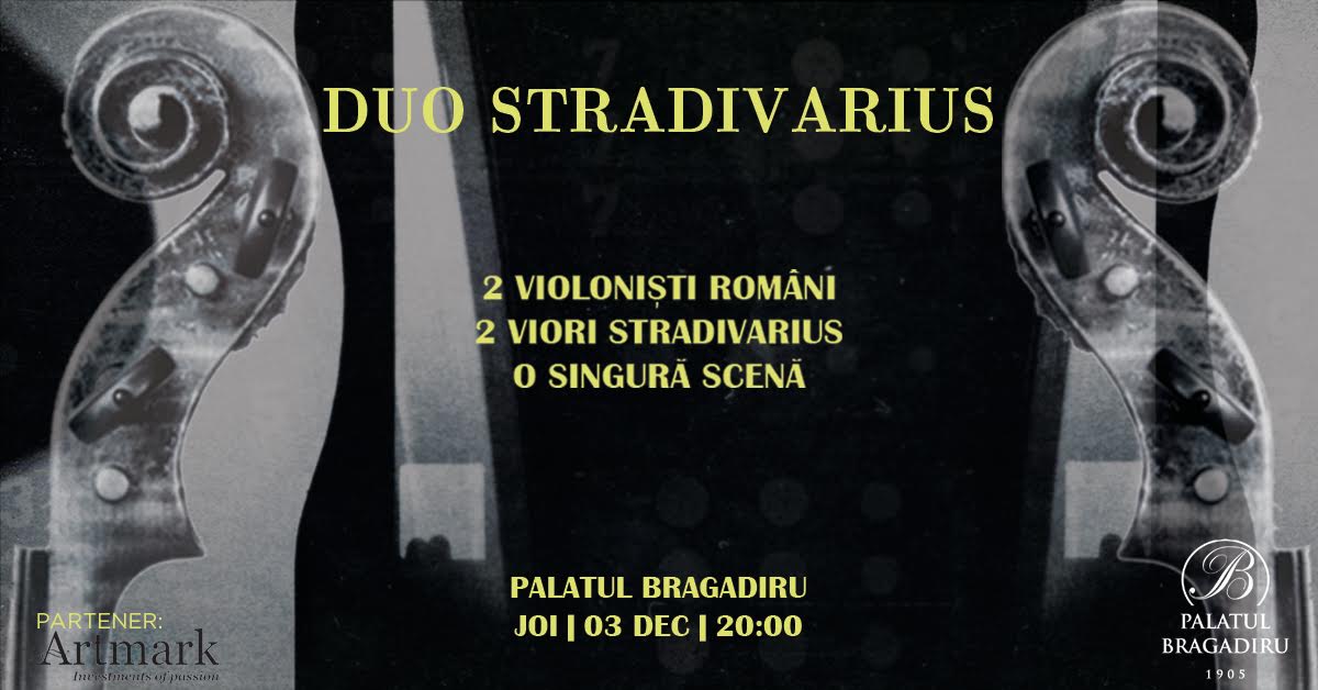 Duo Stradivarius @ Palatul Bragadiru