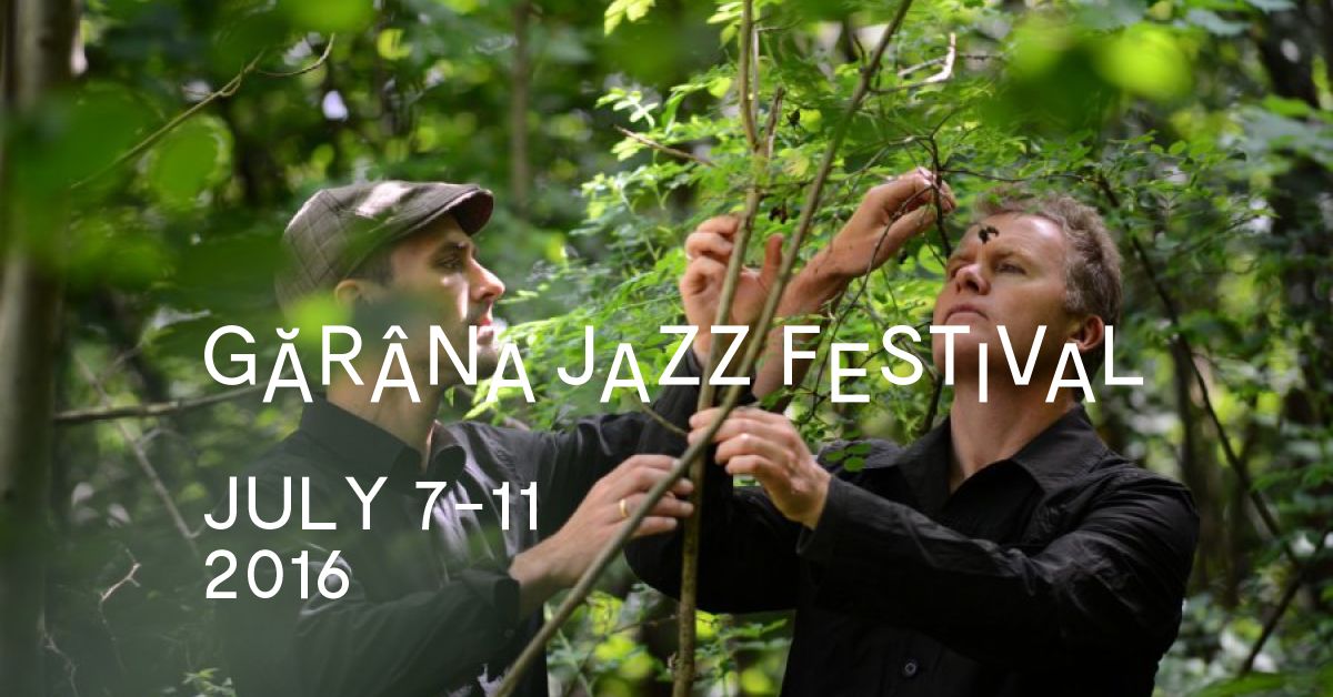 Gărâna Jazz Festival revine între 7 şi 11 iulie cu FOOD, Nils Petter Molvær Quartet şi Louis Sclavis Trio
