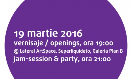 Expoziții și evenimente în Trei Schimburi la Fabrica de Pensule