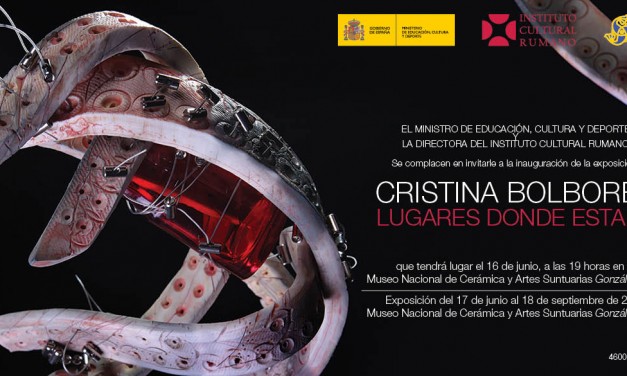 Cristina Bolborea „LUGARES DONDE ESTARES” @ Valencia, Spania