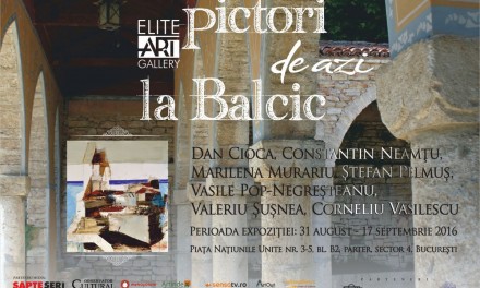 Pictori de azi la Balcic @ Elite Art Gallery, București