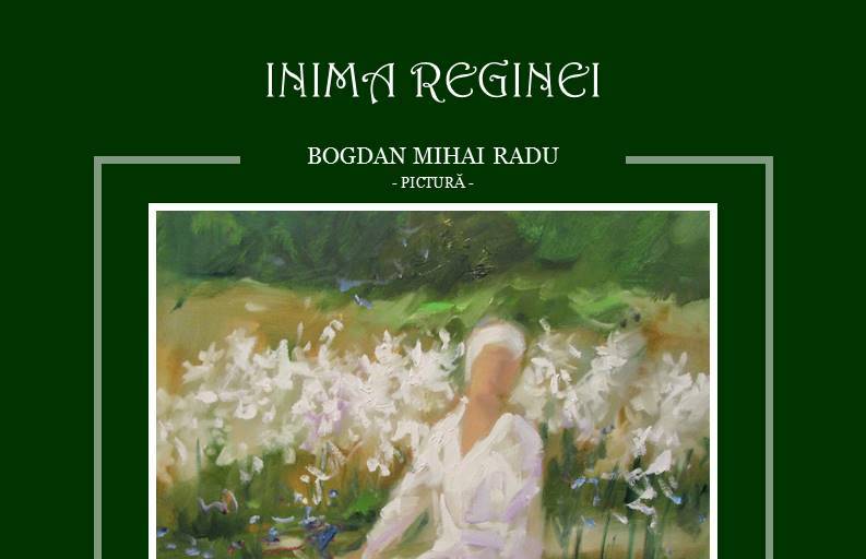 Expoziţia de pictură „Inima Reginei“ – Bogdan Mihai Radu @ Muzeul Naţional Cotroceni