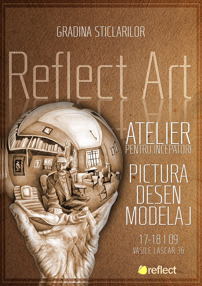 Grădina Sticlarilor se redeschide cu Atelierele de Sculptură, Pictură și Desen “ReflectArt”