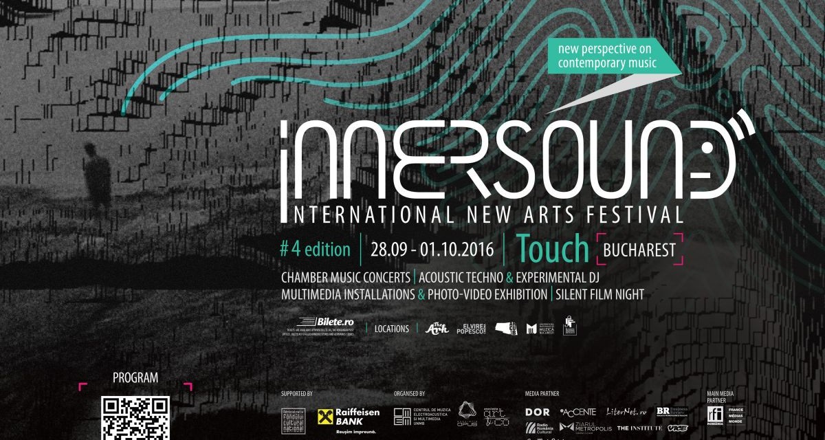 InnerSound New Arts Festival, editia a 4-a