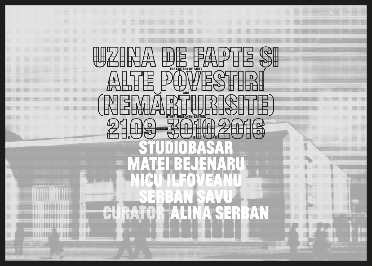 Uzina de fapte și alte povestiri (nemărturisite) @ Salonul de proiecte, București