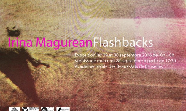 Irina Măgurean Flashbacks @ Academie royale de Beaux-arts, Bruxelles