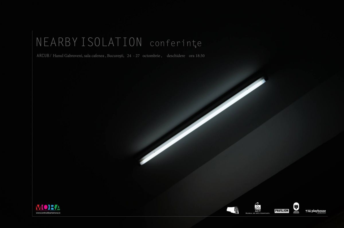 Nearby Isolation – Conferințe @ Hanul Gabroveni, București