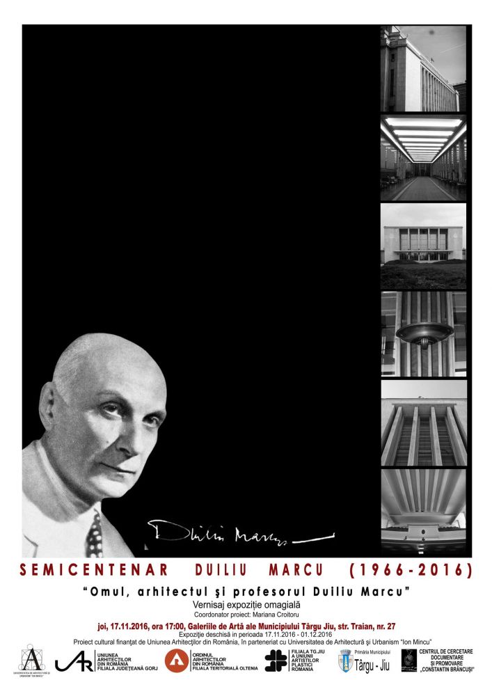 Expoziție omagială de arhitectură “Omul, arhitectul și profesorul Duiliu Marcu” @ Galeriile Municipale de Artă din Târgu-Jiu