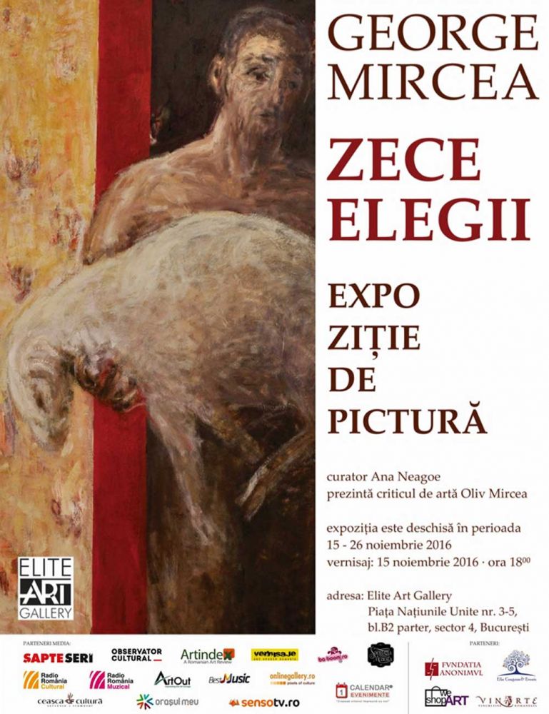 George Mircea „Zece elegii” @ Elite Art Gallery, București