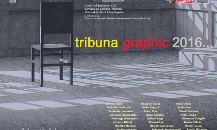 Tribuna Graphic. Expoziție internațională de grafică contemporană @ Muzeul de Arta Cluj-Napoca