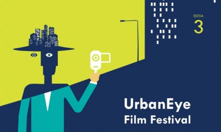 Începe UrbanEye Film Festival 2016