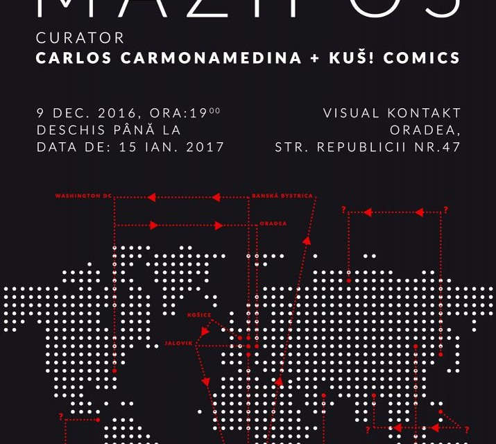 MAZIPOS @ Galeria Visual Kontakt, Oradea